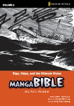 Trips, Ships, and the Ultimate Vision (Manga Bible #8)