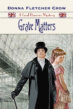 Grave Matters (The Lord Danvers Mysteries #2)