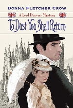 To Dust You Shall Return (The Lord Danvers Mysteries #3)
