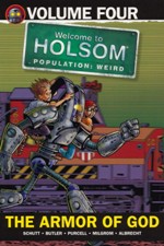 The Armor of God: Welcome to Holsom Volume 4