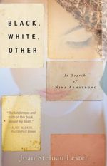 Black, White, Other: In Search of Nina Armstrong