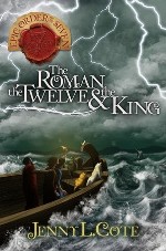 The Roman, the Twelve and the King (The Epic Order of the Seven Book 2)