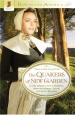 The Quakers of New Garden (Romancing America)