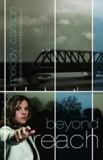 Beyond Reach (The Secret Life Samantha McGregor #2)