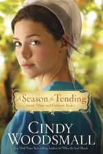 A Season for Tending: (Amish Vines and Orchards #1)