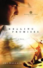 Healing Promises (Defenders of Hope Series #2)