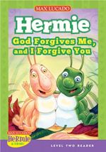 God Forgives Me, and I Forgive You (Hermie)