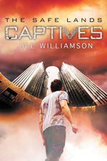 Captives (The Safe Lands)