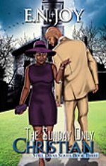 The Sunday Only Christian (Still Divas #3)