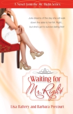 Waiting For Mr. Right (Mr. Right #1)