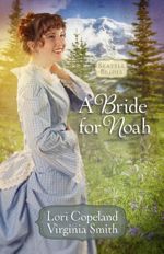 A Bride for Noah (Seattle Brides #1)