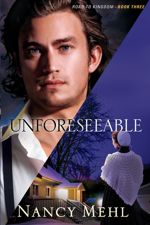Unforeseeable (Road to Kingdom #3)