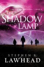 The Shadow Lamp (Bright Empires #4)