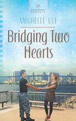 Bridging Two Hearts (Heartsong Presents)