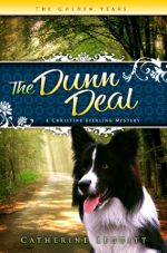 The Dunn Deal (A Christine Sterling Mystery)