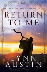 Return to Me (The Restoration Chronicles #1)
