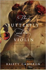 The Butterfly and the Violin (A Hidden Masterpiece Novel)