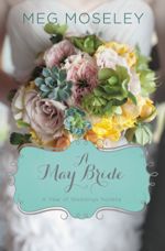 A May Bride (A Year of Weddings Novella)