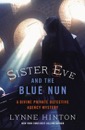 Sister Eve and the Blue Nun (A Divine Private Detective Agency Mystery #2)