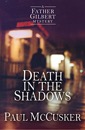 Death in the Shadows (A Father Gilbert Mystery)