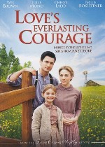 Love's Everlasting Courage