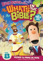 Words to Make Us Wise (What's in the Bible #8)