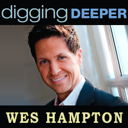 Digging Deeper: Wes Hampton