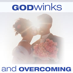 GODWINKS and Overcoming
