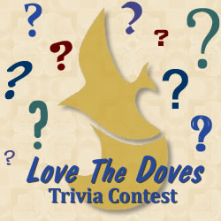 Love the Doves Trivia Contest
