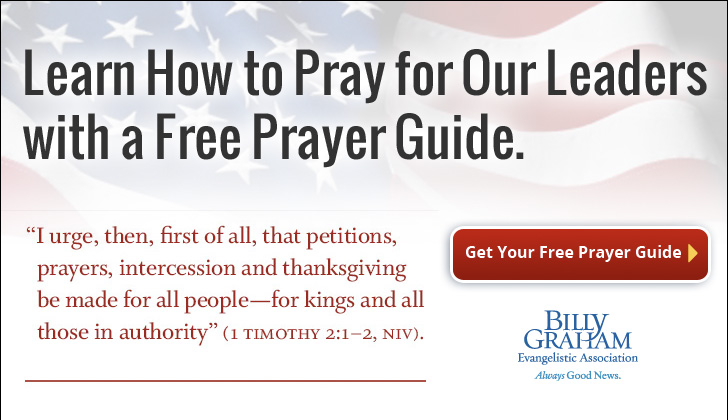 Learn How to Pray for Our Leaders with a Free Prayer Guide
