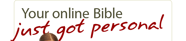 Your online Bible just got personal