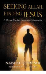 Seeking Allah, Finding Jesus 