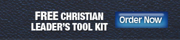 Free Christian Leader's Tool Kit: Order Now