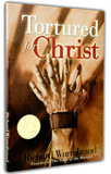 The book - Tortured for Christ