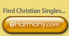 Find Christian Singles...eHarmony.com