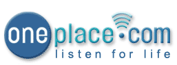 Oneplace.com, listen for life