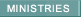 MINISTRIES