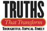 Truths That Transform