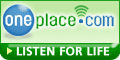 oneplace.com - click here to listen