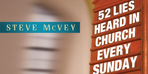 52 Lies Heard in Church Every Sunday