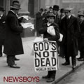 Newboys, God's Not Dead