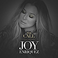 Joy Enriquez, The Call