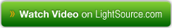 Watch Video on LightSource.com