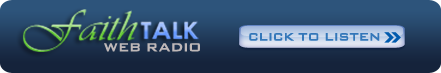 Faith Talk Web Radio