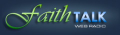 Faith Talk Web Radio