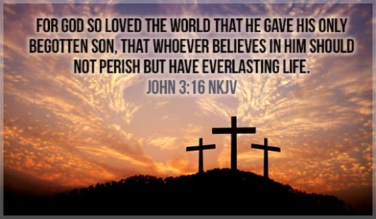 Free John 3:16 eCard - eMail Free Personalized Scripture eCards Online