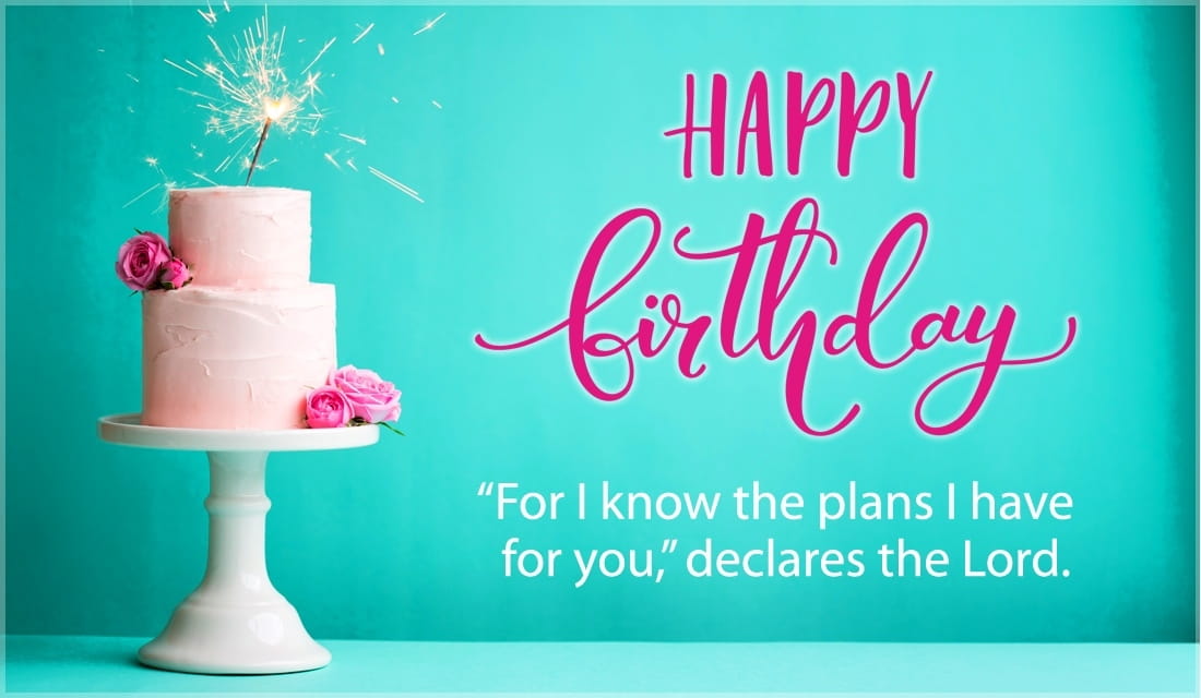 Free Jeremiah 29:11 - Happy Birthday eCard - eMail Free Personalized ...