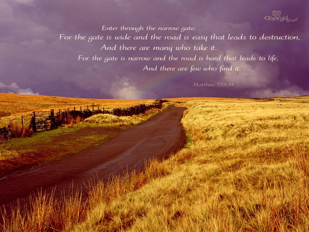 Matthew 7:13-14 Desktop Wallpaper - Free Scripture Verses Backgrounds