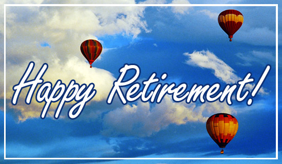 Free Happy Retirement eCard - eMail Free Personalized Retirement Cards ...