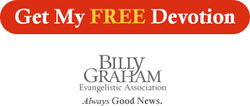 Click Here to Get My FREE Devotional by Billy Graham